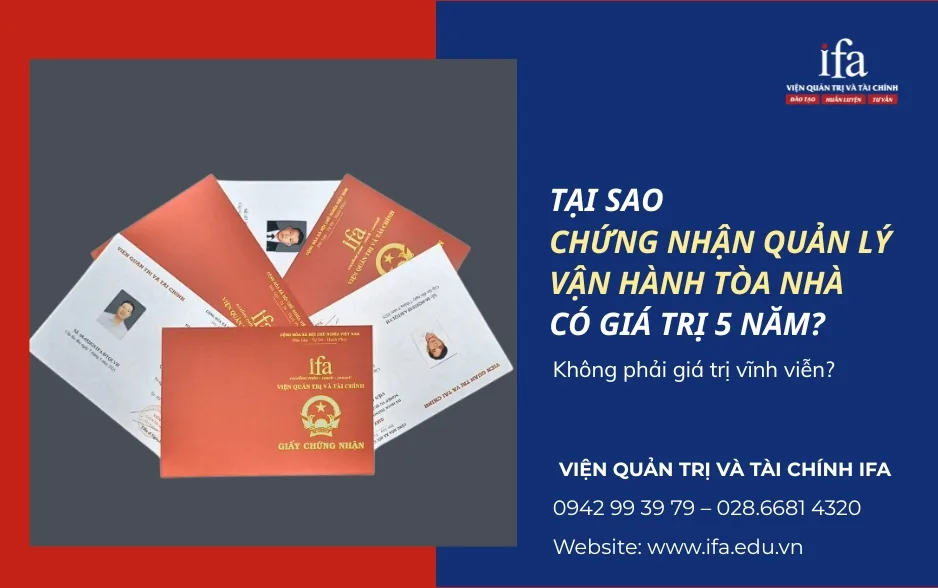 Tại sao chứng nhận quản lý tòa nhà chỉ có thời hạn 5 năm?