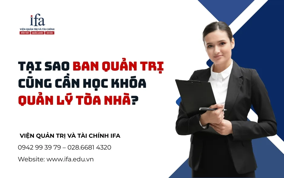 TẠI SAO BAN QUẢN TRỊ CŨNG CẦN HỌC KHÓA QUẢN LÝ TÒA NHÀ?