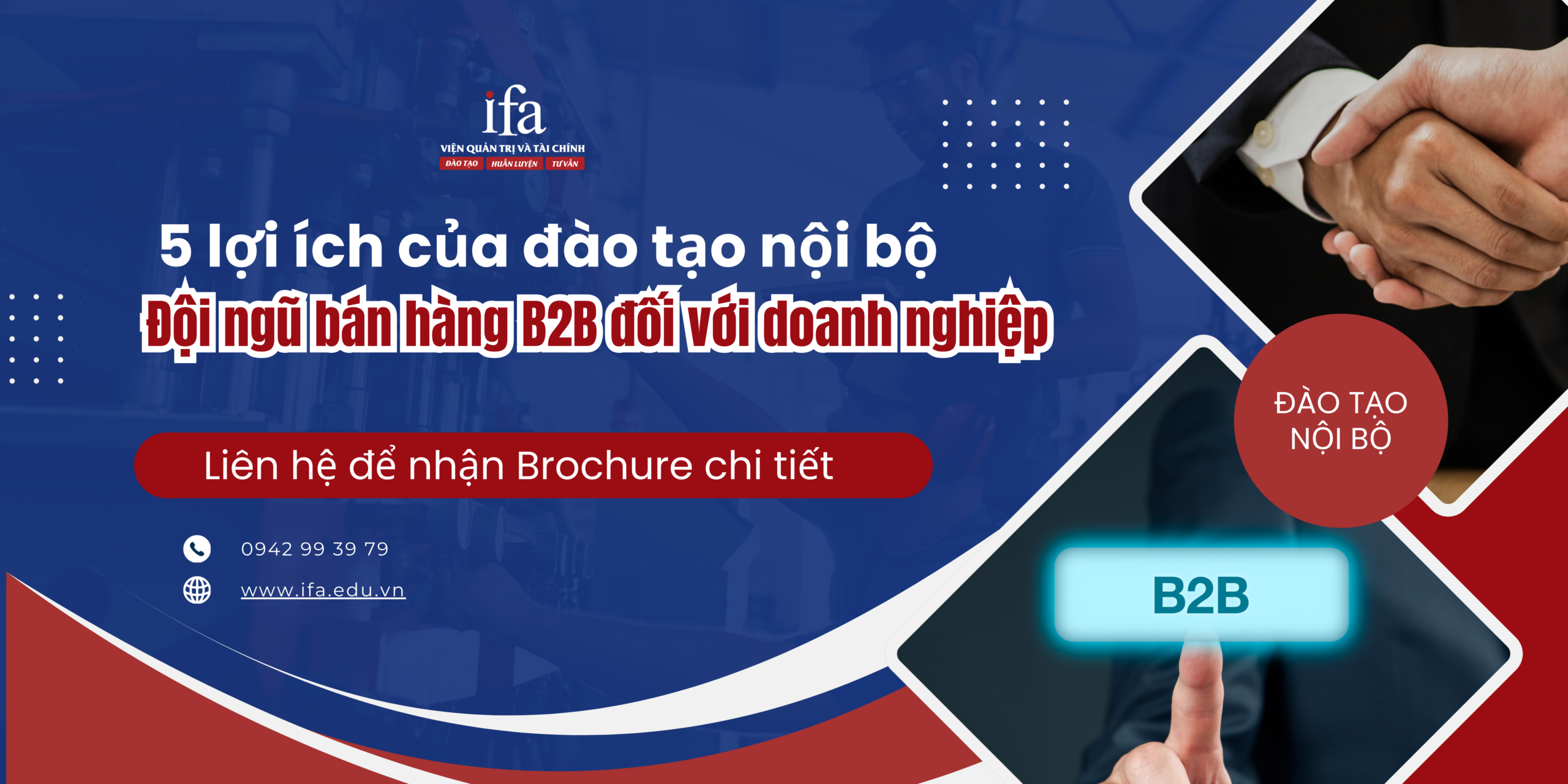5 lợi ích của đào tạo nội bộ đội ngũ bán hàng B2B đối với doanh nghiệp