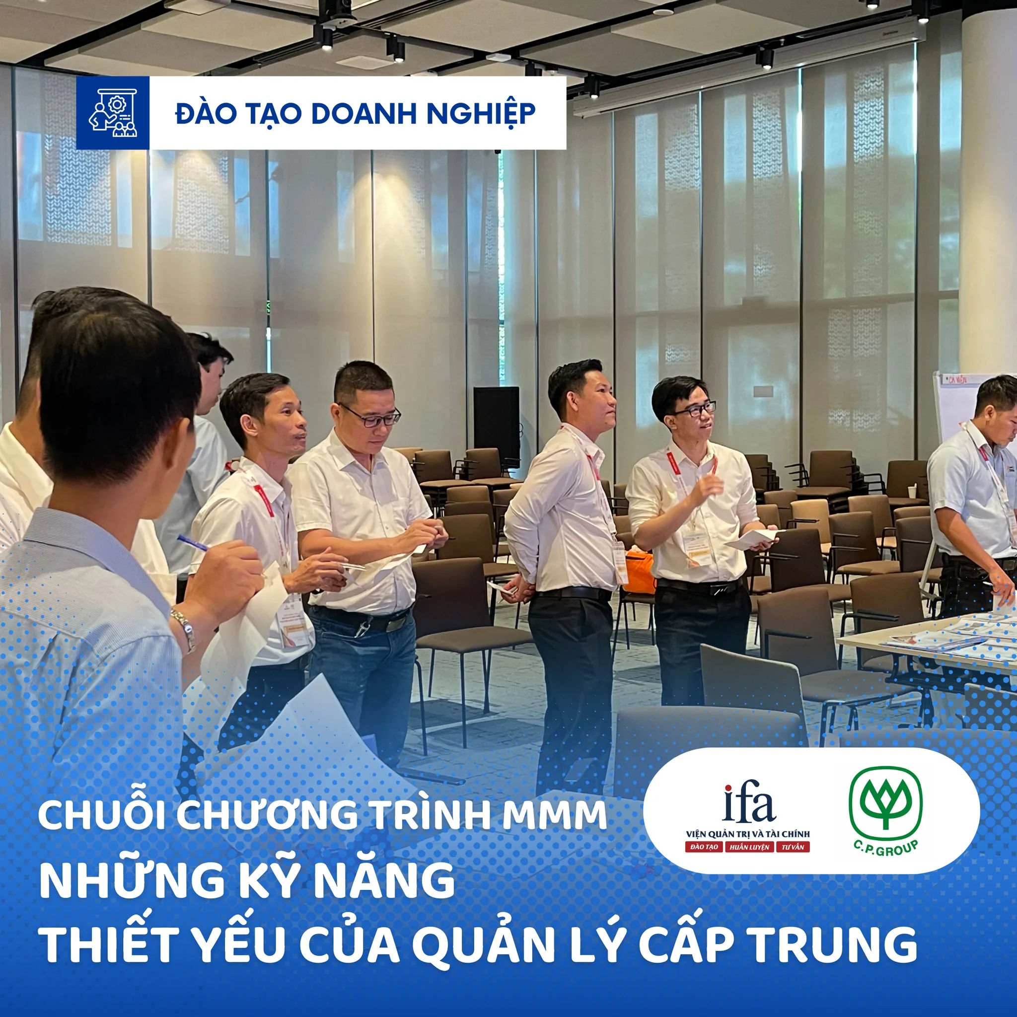 CHUỖI CHƯƠNG TRÌNH ĐÀO TẠO PHÁT TRIỂN NĂNG LỰC QUẢN LÝ CẤP TRUNG (MMM)